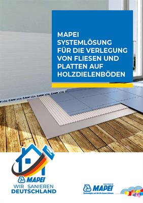 MAPEI Systemlösung für die Verlegung von Fliesen und Platten auf Holzuntergründen